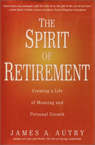 Book cover for The Spirit of Retirement