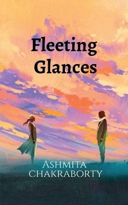 Cover of Fleeting Glances