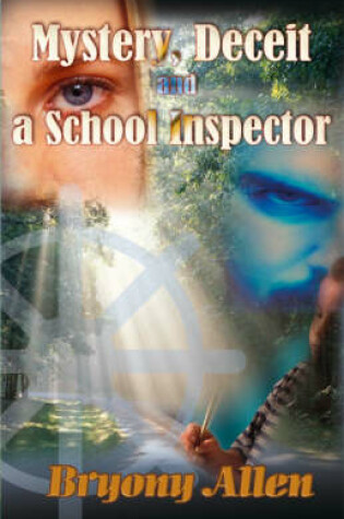 Cover of Mystery, Deceit and a School Inspector