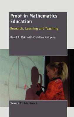 Book cover for Proof in Mathematics Education