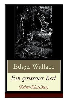 Book cover for Ein gerissener Kerl (Krimi-Klassiker)