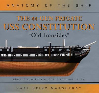 Book cover for The 44-Gun Frigate USS Constitution