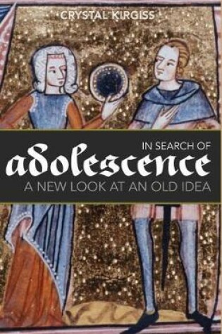 Cover of In Search of Adolescence