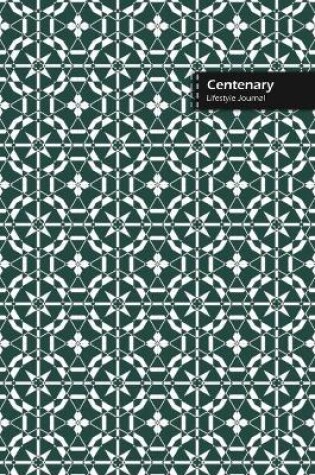 Cover of Centenary Lifestyle Journal, Wide Ruled Write-in Dotted Lines, (A5) 6 x 9 Inch, Notebook, 288 pages (Olive Green)