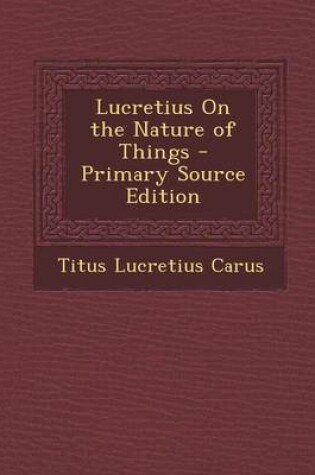 Cover of Lucretius on the Nature of Things