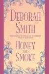 Book cover for Honey and Smoke