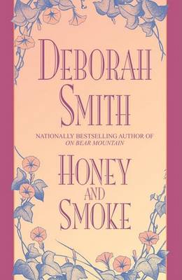 Book cover for Honey and Smoke