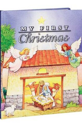 Cover of My First Christmas