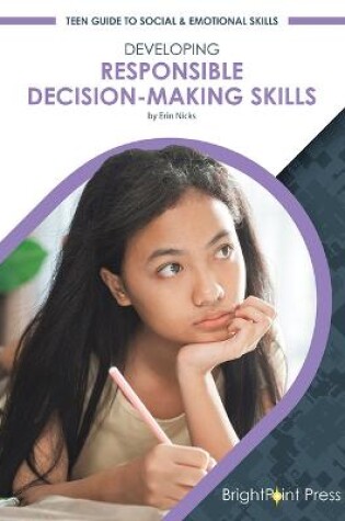 Cover of Developing Responsible Decision-Making Skills