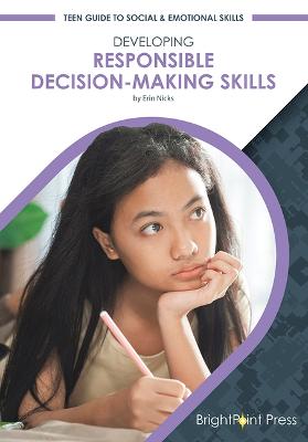 Book cover for Developing Responsible Decision-Making Skills