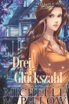 Book cover for Drei ist die Glückszahl