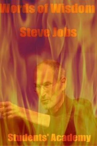 Cover of Words of Wisdom: Steve Jobs