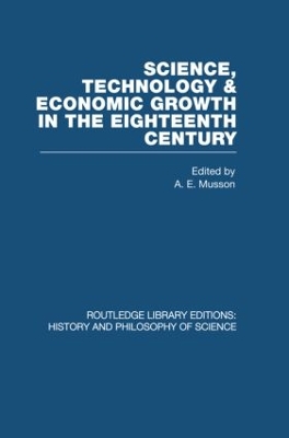 Book cover for Science, technology and economic growth in the eighteenth century