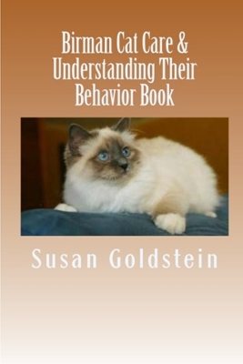 Book cover for Birman Cat Care & Understanding Their Behavior Book