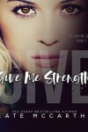 Book cover for Give Me Strength