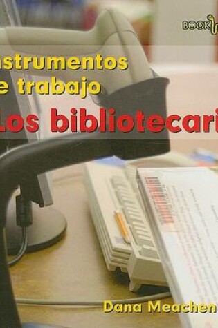 Cover of Los Bibliotecarios (Librarians)