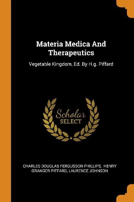 Book cover for Materia Medica and Therapeutics