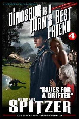 Cover of A Dinosaur Is a Man's Best Friend 4