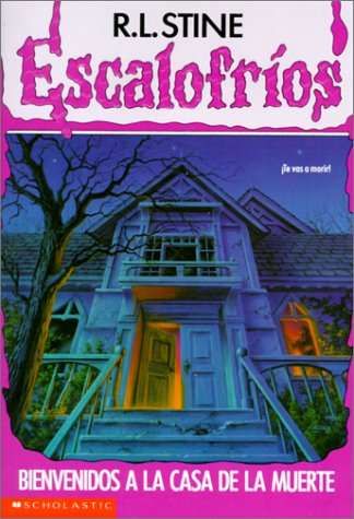 Book cover for Bienvenidos a la Casa de La Muerte #1 (Welcome to Dead House)