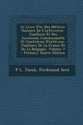 Cover of Le Livre d'Or Des M tiers