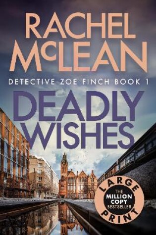 Cover of Deadly Wishes (Large Print)