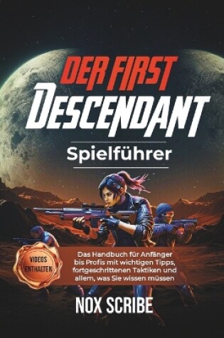 Cover of Der First Descendant-Spielführer