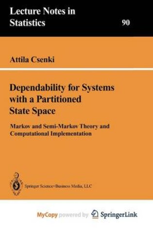 Cover of Dependability for Systems with a Partitioned State Space