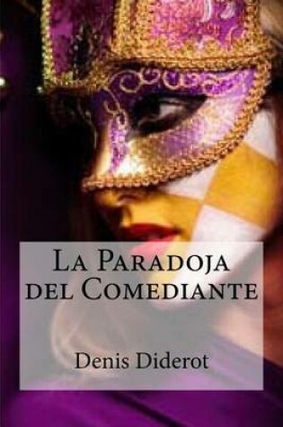 Cover of La Paradoja del Comediante