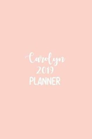 Cover of Carolyn 2019 Planner