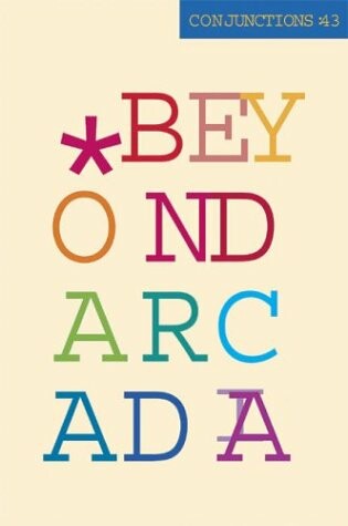 Cover of Conjunctions: 43, Beyond Arcadia