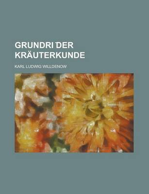 Book cover for Grundri Der Krauterkunde