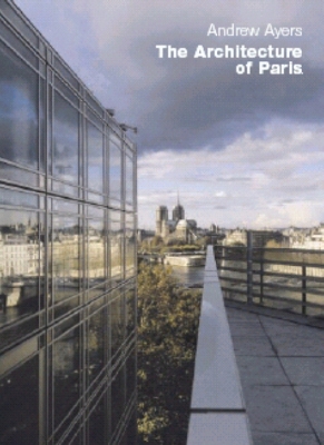 Book cover for The Architecture of Paris