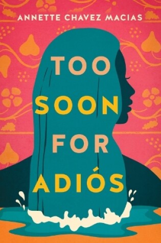 Cover of Too Soon for Adiós