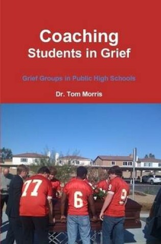 Cover of Coaching Students in Grief