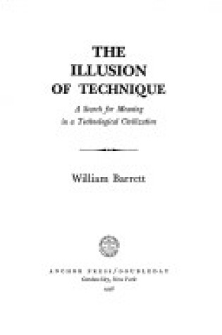 Cover of The Illusion of Technique