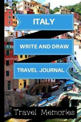 Cover of Italy Write and Draw Travel Journal