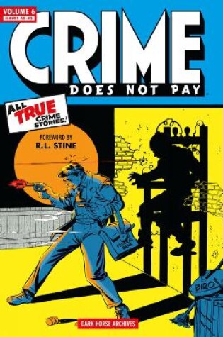 Cover of Crime Does Not Pay Archives Volume 6