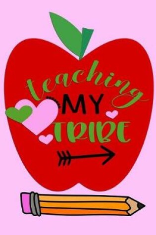 Cover of Teaching My Tribe