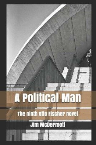 Cover of A Political Man