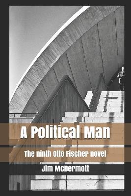 Book cover for A Political Man