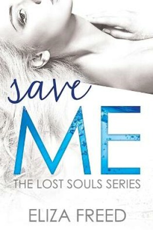 Cover of Save Me