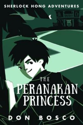 Cover of Sherlock Hong: The Peranakan Princess