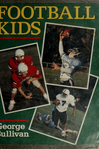 Cover of Sullivan George : Football Kids (Hbk)