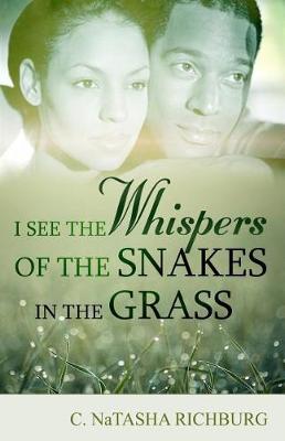 Book cover for I See Whispers of the Snakes in the Grass