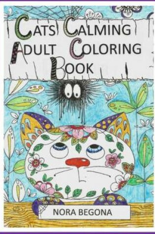 Cover of Cats Calming Adult Coloring Book