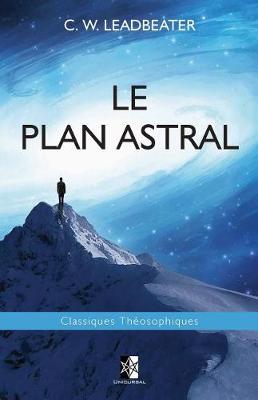 Book cover for Le Plan Astral