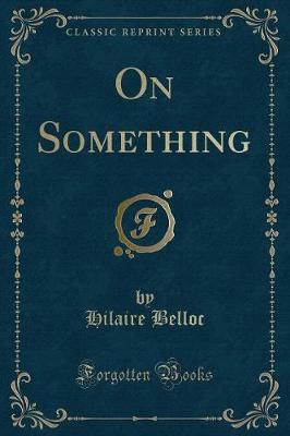 Book cover for On Something (Classic Reprint)