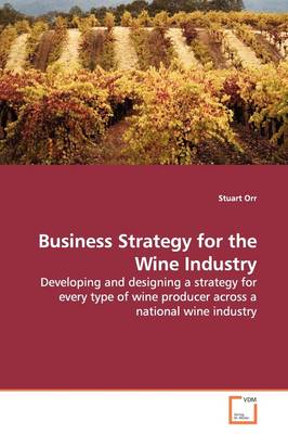 Book cover for Business Strategy for the Wine Industry