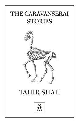 Book cover for The Caravanserai Stories