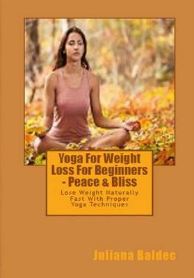 Book cover for Yoga for Weight Loss for Beginners - Peace & Bliss